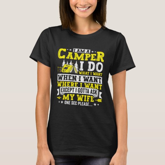Funny Camping Apparel Camper Outdoor Travel for Me Tシャツ (正面)