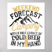 Funny Camping Weekend Forecast 100% Chance Beer ポスター (正面)