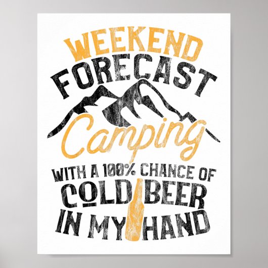 Funny Camping Weekend Forecast 100% Chance Beer  ポスター (正面)