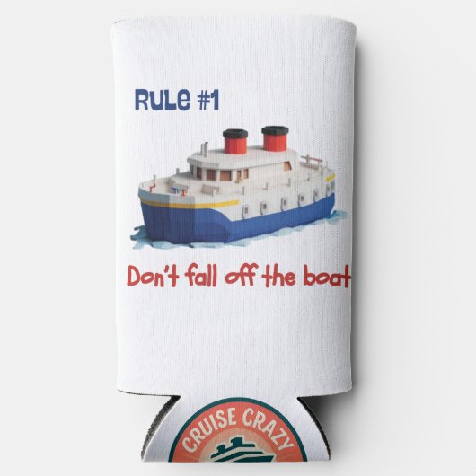 Funny Can Cooler - Rule #1 Don’t Fall Off the Boat スリム缶クーラー (正面)
