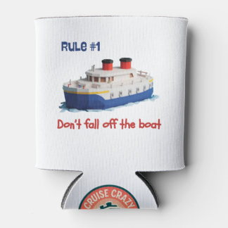 Funny Can Cooler - Rule #1 Don’t Fall Off the Boat 缶クーラー