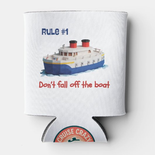 Funny Can Cooler - Rule #1 Don’t Fall Off the Boat 缶クーラー (正面)