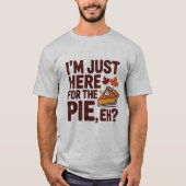 Funny Canadian Thanksgiving Pie 'Eh' Retro Fall Tシャツ (正面)