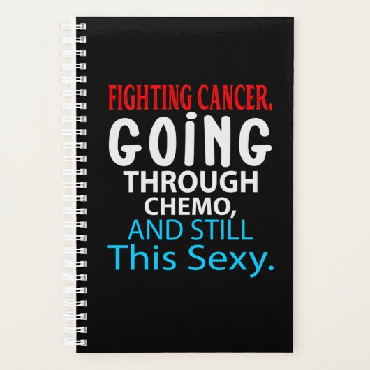 Funny Cancer Fighter Inspirational Quote Chemo プランナー手帳 (正面)