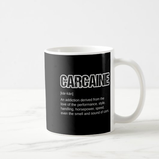 Funny Car Guy Gift - Carcaine Definition Love Of コーヒーマグカップ (右)