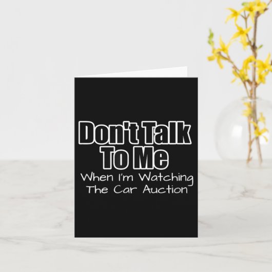 Funny Car Guy Gift - Don't Talk To Me Watching Car カード (黄色い花)