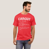 Funny Car Guyshirt Car Guy Definition Gear Head fr Tシャツ (正面フル)