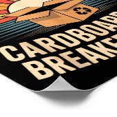 Funny Cardboard Box Breaker Downer Sarcastic Recyc ポスター (角)