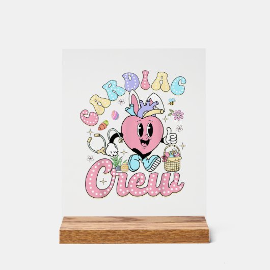 Funny Cardiac Crew Easter Day CVICU Nurse Cardiolo アクリルサイン (正面)