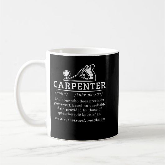 Funny Carpenter Definition Woodworking Carpentry コーヒーマグカップ (左)