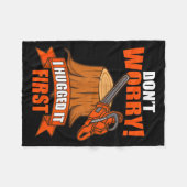 Funny Carpenter Saying - Don't Worry! I Hugged It  フリースブランケット (正面(横))