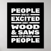 Funny Carpenter Wood Saws Woodworker Carpentry ポスター (正面)