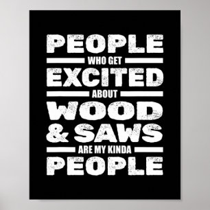 Funny Carpenter Wood Saws Woodworker Carpentry ポスター