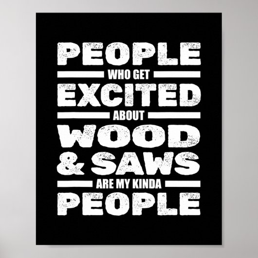 Funny Carpenter Wood Saws Woodworker Carpentry ポスター (正面)