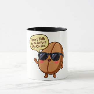 Funny Cartoon Coffee Bean "Don't Talk to Me" Mug マグカップ