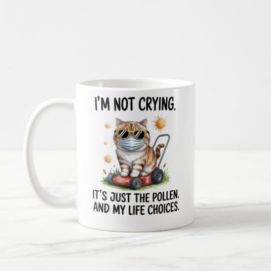 Funny Cat Allergy Mug - Not Crying Just Pollen Cof コーヒーマグカップ (左)