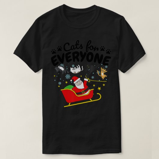 Funny Cat Christmas Cats for Everyone  - 1  Tシャツ (デザイン正面)