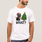 Funny Cat Christmas Shirt - "What Christmas Tree?" Tシャツ (正面)