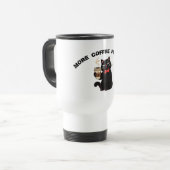 Funny Cat Coffee Design– “More Coffee please”  トラベルマグ (正面左)