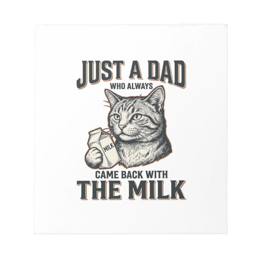 Funny Cat Dad Came Back With The Milk Vintage Shir ノートパッド (正面)