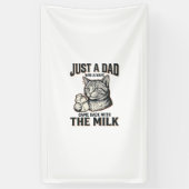 Funny Cat Dad Came Back With The Milk Vintage Shir 横断幕 (縦)