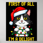 Funny Cat First Of All I'm A Delight Retro Gaming  ポスター (正面)