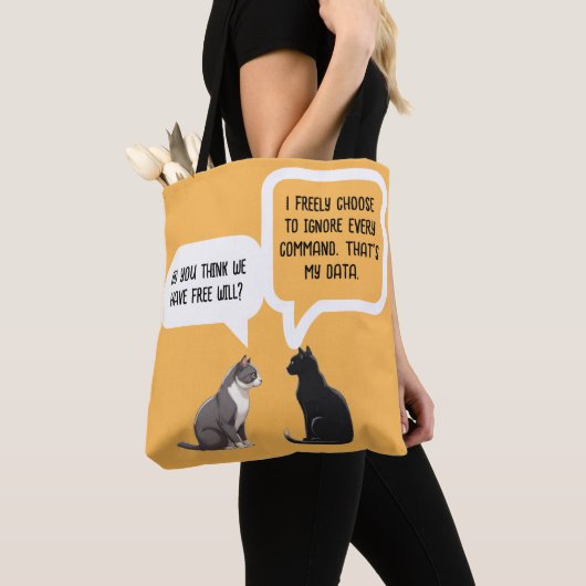 Funny Cat Free Will Philosophy Humor トートバッグ (クローズアップ)