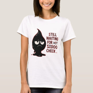 Funny Cat Graphic T-Shirt – Still Waiting For My S Tシャツ