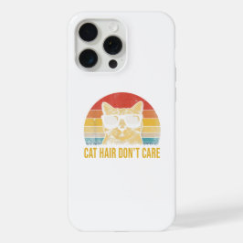 Funny Cat Hair Don't Care Card for Cat Lovers iPhone 15 Pro Maxケース
