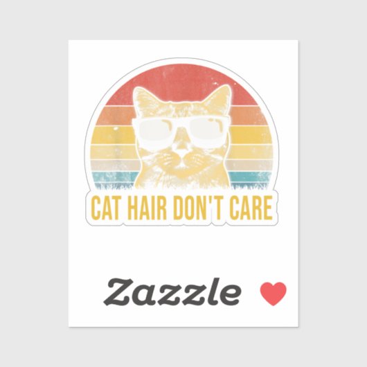 Funny Cat Hair Don't Care for Cat Lovers シール (シート)