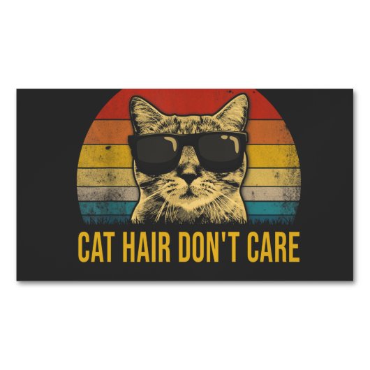 Funny Cat Hair Don't Care for Cat Lovers マグネット名刺 (正面)