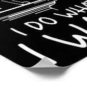 Funny Cat , I Do What I Want , Cool Cat Men Women  ポスター (角)