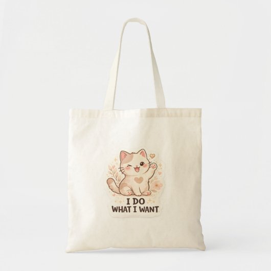 Funny Cat I Do What I Want Cute Cat トートバッグ (正面)