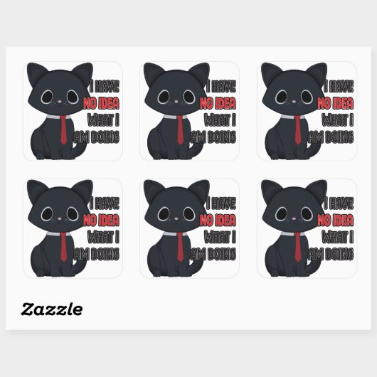 Funny Cat I Have No Idea What I Am Doing Sticker スクエアシール (シート)