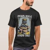 Funny Cat in Box Paws Rule Hands Obey Cat Lover Ca Tシャツ (正面)