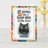 Funny Cat It Seemed Like a Good Idea at the Time カード (黄色い花)