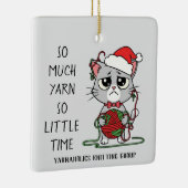 Funny Cat Knitting Group So Much Yarn Christmas セラミックオーナメント (右)