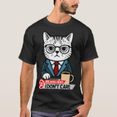 Funny Cat Meme Sarcastic Humor I Dont Care Cat  Tシャツ (正面)
