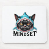 Funny Cat, Mindset Motivational Saying, Shark  マウスパッド (正面)