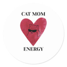 Funny Cat Mom Energy