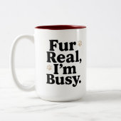 Funny Cat Mug – "Fur Real I'm Busy" – Cute Cat Mug ツートーンマグカップ (左)