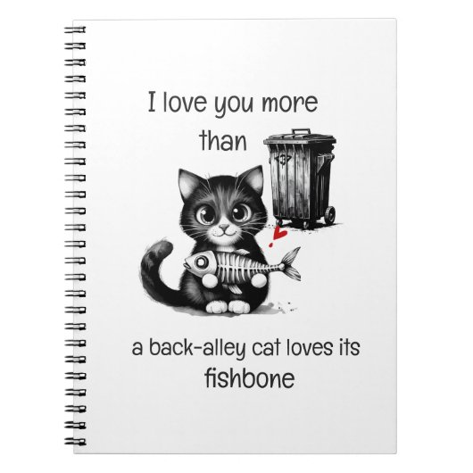 Funny Cat Notebook – Valentine Love Quote ノートブック (正面)