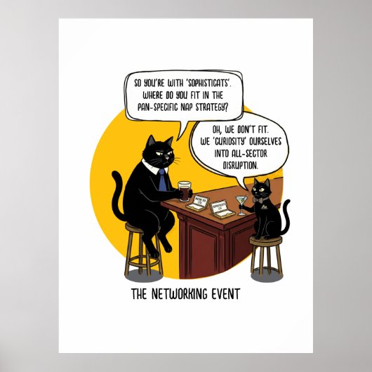 Funny Cat Office Humor Networking Event Meme Gift ポスター (正面)