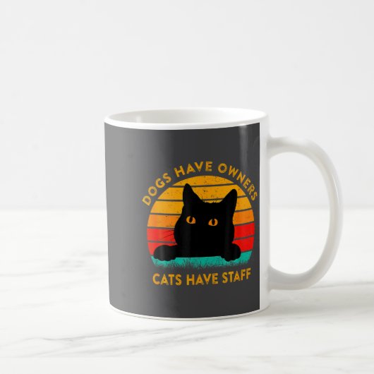 Funny Cat Quote Dogs Have Owners Cats Have Staff R コーヒーマグカップ (右)