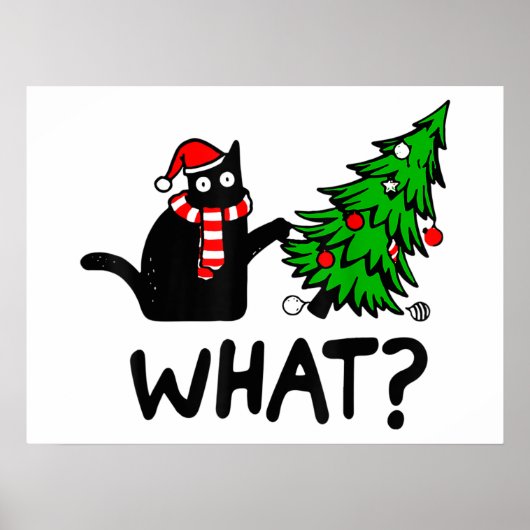 Funny Cat What Black Cat Pushing Christmas Tree T- ポスター (正面)