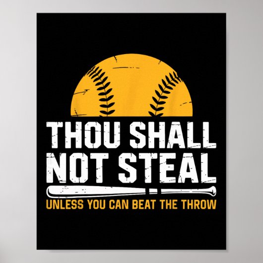 Funny Catcher Softll Lover, Thou Shall Not Steal,  ポスター (正面)