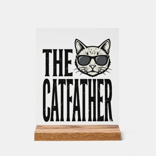Funny Catfather Vintage Cat Quote Graphic Shirt_1 アクリルサイン (正面)