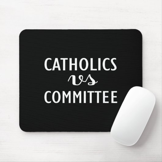 Funny Catholics Vs Committees  マウスパッド (マウス)
