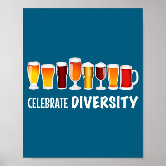 Funny Celebrate Diversity Beer Clothing For Him An ポスター (正面)