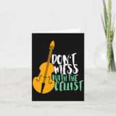 Funny Cello Player Dont Mess With The Cellist  カード (正面)